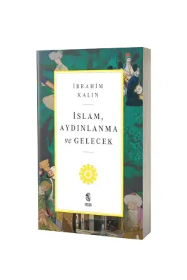 İslam Aydınlanma ve Gelecek - İnsan Yayınları (1)