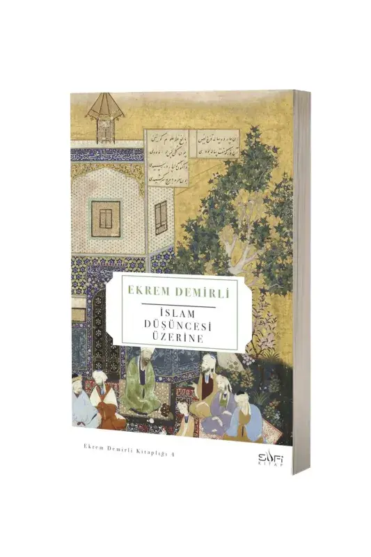 İslam Düşüncesi Üzerine - 1