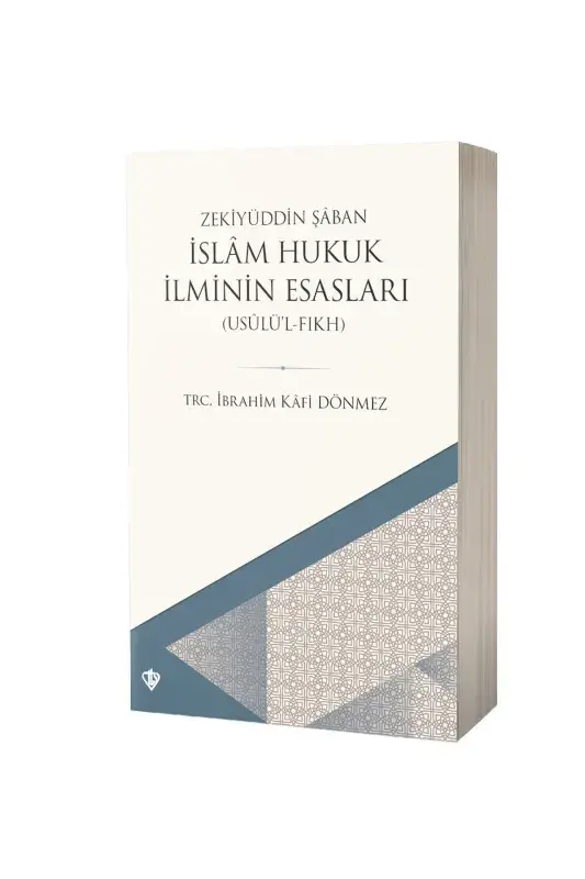 İslam Hukuk İlminin Esasları Usulül Fıkh - 1