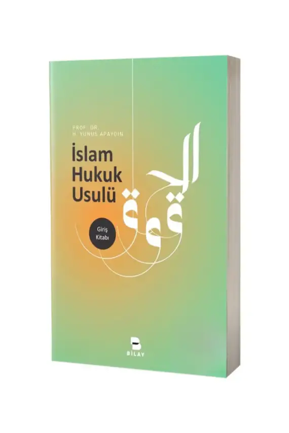 İslam Hukuk Usulü - 1