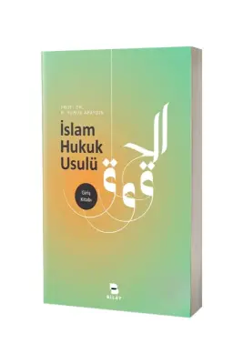 İslam Hukuk Usulü - Bilimsel Araştırma Yayınları