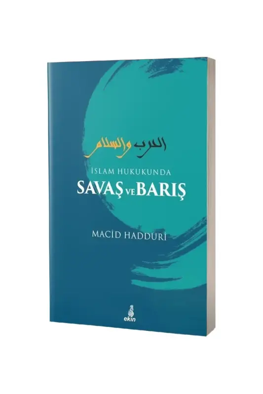 İslam Hukukunda Savaş ve Barış - 2