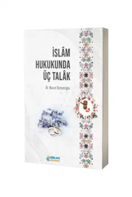 İslam Hukukunda Üç Talak - Erkam Yayınları