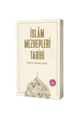 İslam Mezhepleri Tarihi - Ensar Neşriyat
