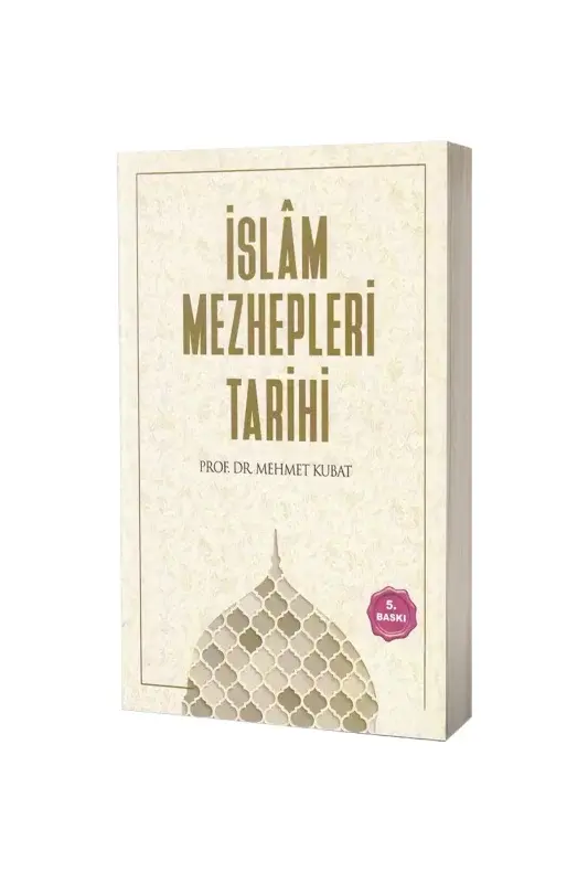 İslam Mezhepleri Tarihi - 2
