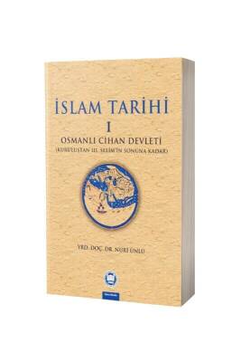 İslam Tarihi 1. Cilt - M.Ü İlahiyat Fakültesi Vakfı Yayınları