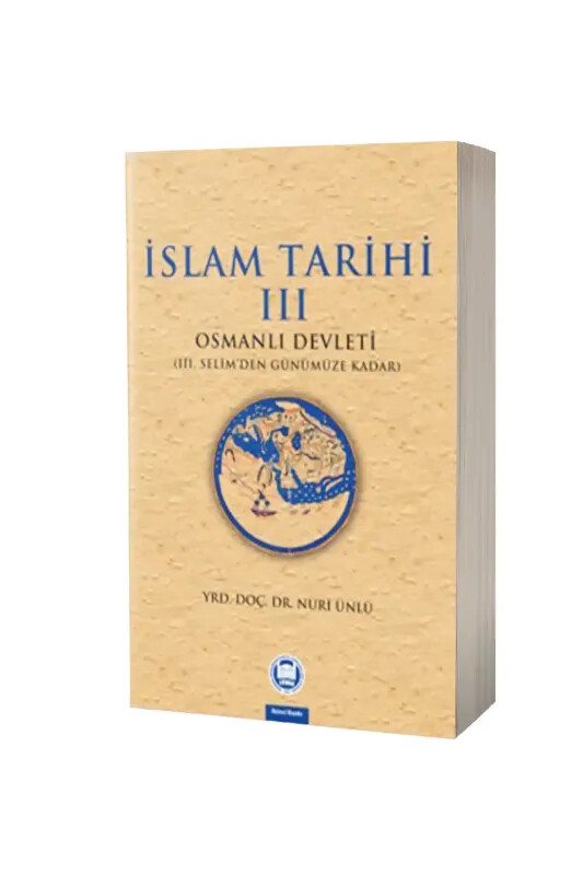 İslam Tarihi 3. Cilt - M.Ü İlahiyat Fakültesi Vakfı Yayınları