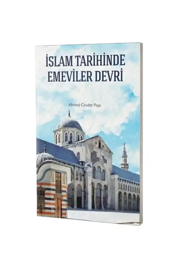 İslam Tarihinde Emeviler Devri - 1