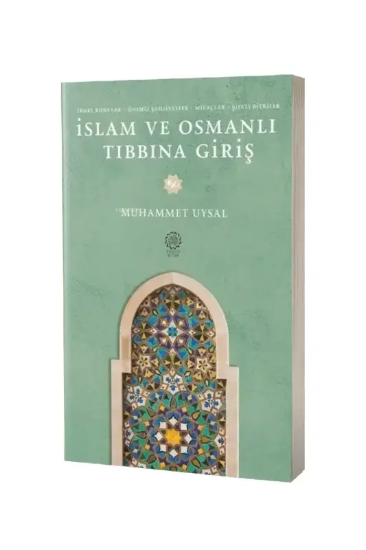 İslam ve Osmanlı Tıbbına Giriş - 2