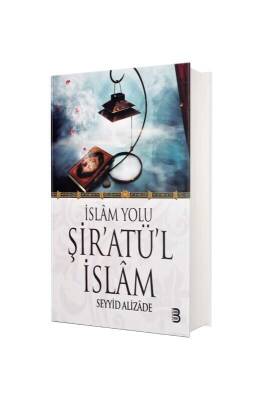 İslam Yolu Şiratül İslam - Berekat Yayınevi (1)