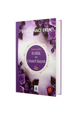 İslama Göre Evlilik ve Cinsel Hayat - Şelale Yayıncılık