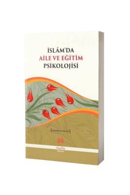 İslamda Aile Ve Eğitim Psikolojisi - Muallim Neşriyat (1)