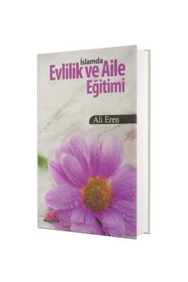İslamda Evlilik Ve Aile Eğitimi - Şamua - Sağlam Yayınevi