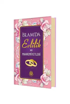 İslamda Evlilik ve Mahremiyetleri - Ciltli - 1