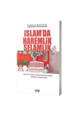 İslamda Haremlik Selamlık - 1