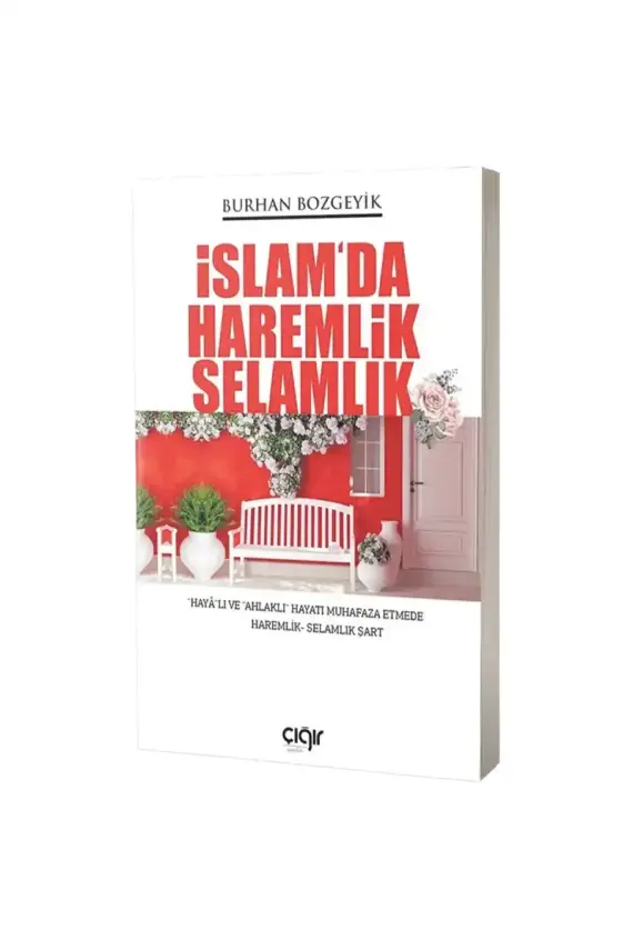 İslamda Haremlik Selamlık - 1