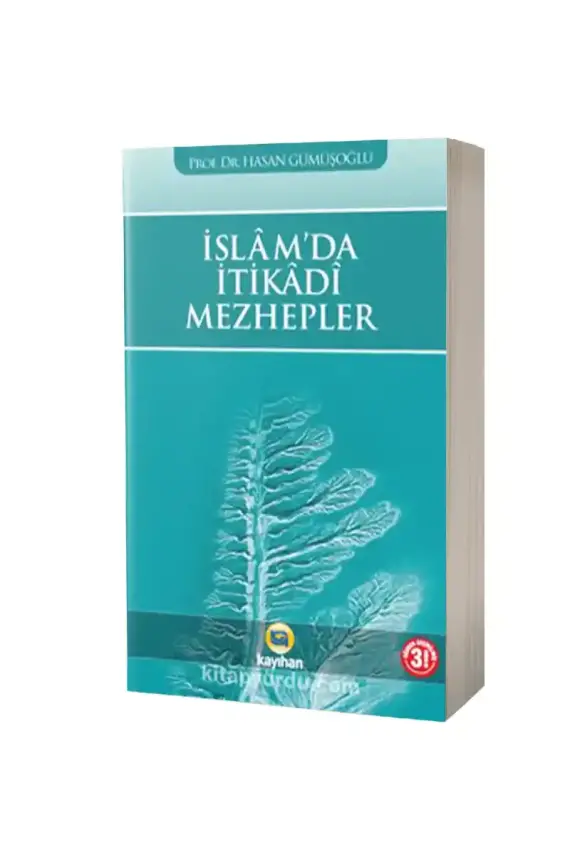 İslamda İtikadi Mezhepler - 1