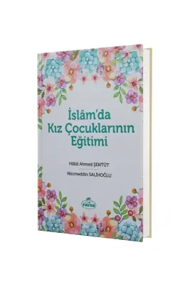 İslamda Kız Çocuklarının Eğitimi - Ravza Kitabevi (1)