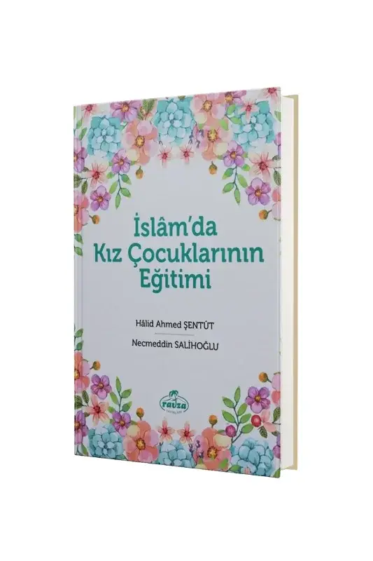 İslamda Kız Çocuklarının Eğitimi - 2