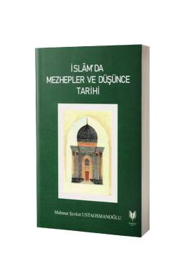 İslamda Mezhepler ve Düşünce Tarihi - Rabbani Yayınevi