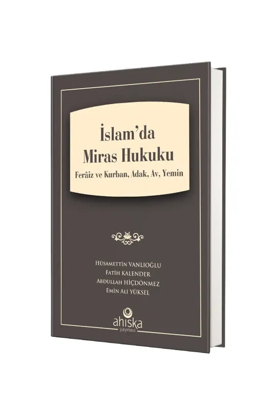 İslamda Miras Hukuku - Ahıska Yayınevi