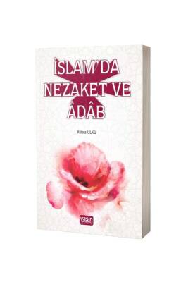 İslamda Nezaket Ve Adap - Hala Kitap