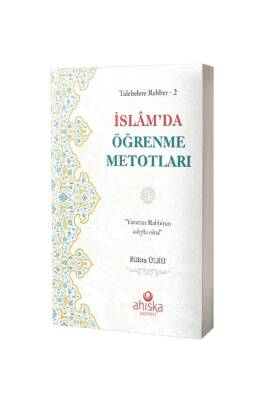 İslamda Öğrenme Metodları 2 - Kübra Ülkü