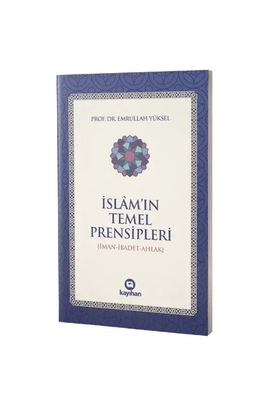 İslamın Temel Prensipleri - 2