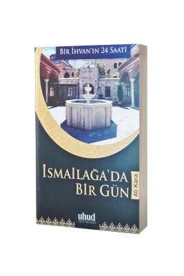İsmailağada Bir Gün - Arifan Yayınları (1)