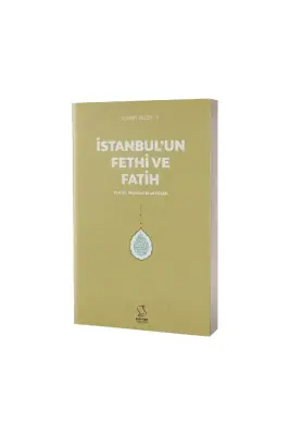 İstanbulun Fethi ve Fatih Cep Boy - 1
