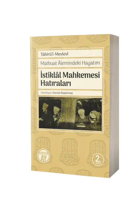 İstiklal Mahkemesi Hatıraları - Büyüyenay Yayıncılık