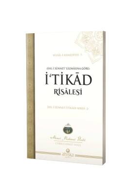 İtikad Risalesi - Ahıska Yayınevi