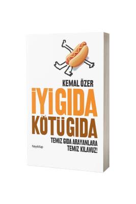 İyi Gıda Kötü Gıda - Hayy Kitap