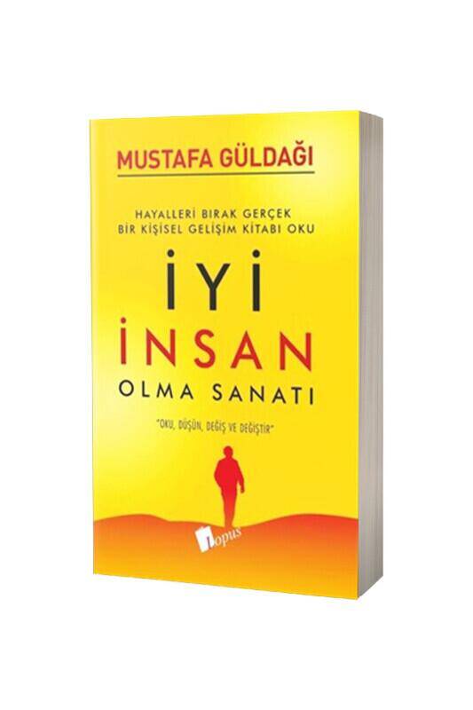 İyi İnsan Olma Sanatı - 2