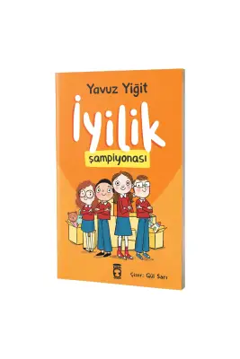 İyilik Şampiyonası - Timaş Çocuk Yayınları