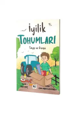 İyilik Tohumları Saygı ve Görgü - Çınaraltı Yayınları (1)