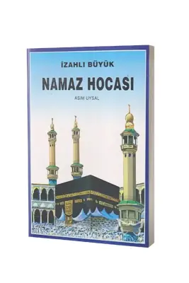 İzahlı Büyük Namaz Hocası - Uysal Yayıncılık (1)