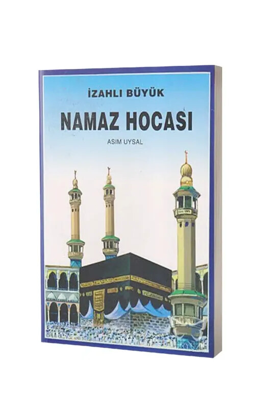 İzahlı Büyük Namaz Hocası - Uysal Yayıncılık