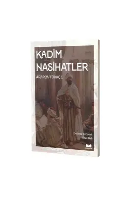 Kadim Nasihatler - Muarrib (1)