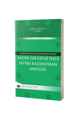 Kadir Gecesini İhya Sevabı Kazandıran Ameller - Lalegül Yayınevi