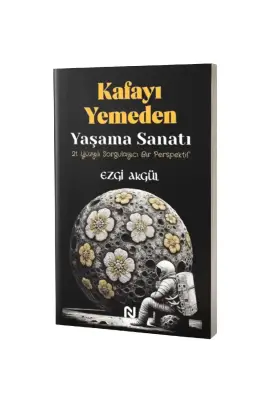 Kafayı Yemeden Yaşama Sanatı - 1