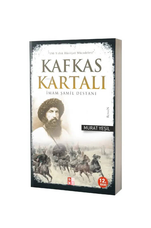 Kafkas Kartalı İmam Şamil Destanı - Babıali Kültür Yayınları