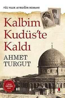 Kalbim Kudüste Kaldı - 1
