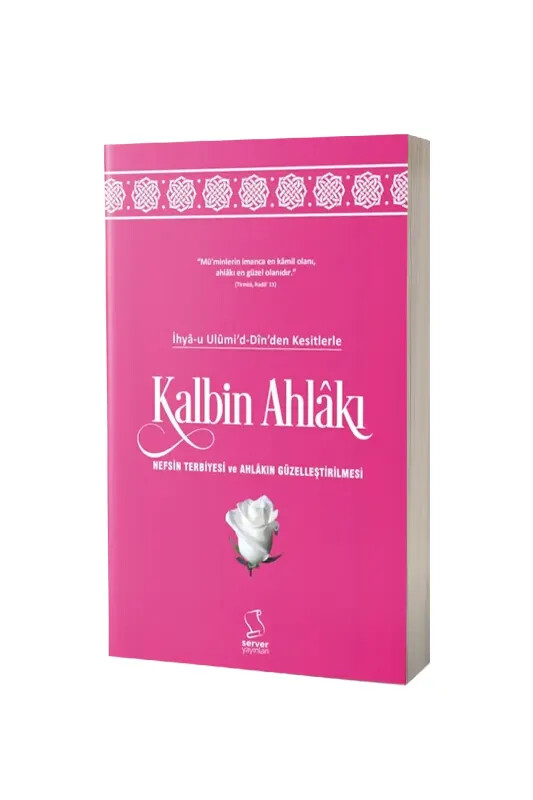 Kalbin Ahlakı - Server Yayınları