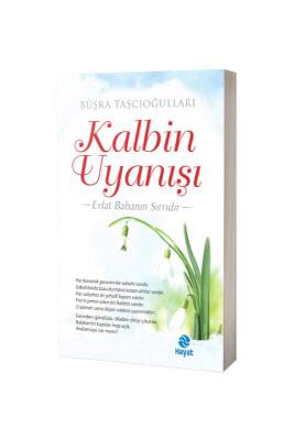Kalbin Uyanışı - Hayat Yayınları (1)