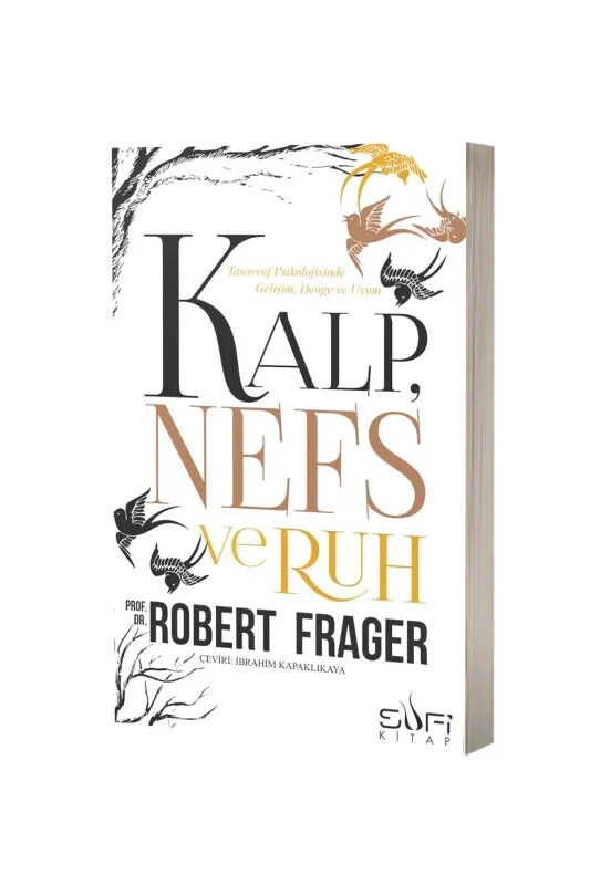 Kalp Nefs ve Ruh - Sufi Kitap