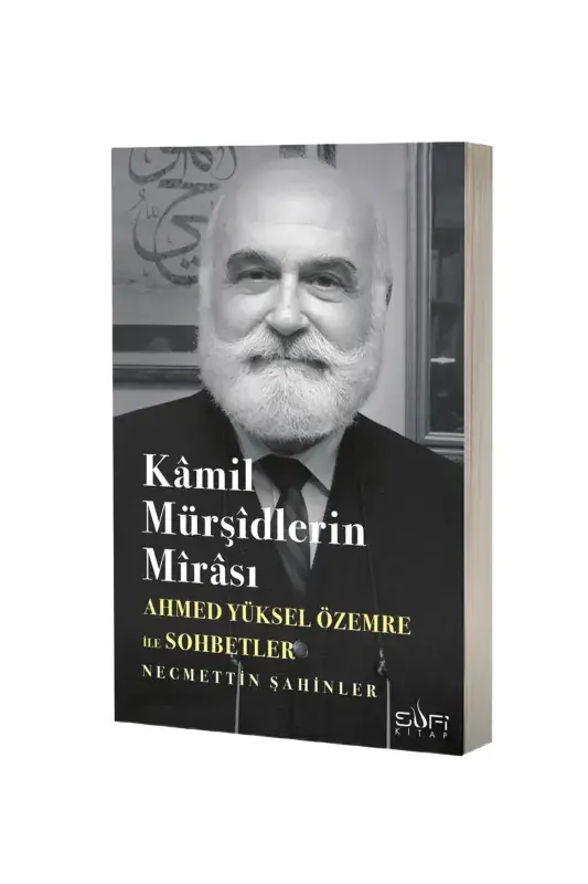 Kamil Mürşidlerin Mirası Sufi - 2
