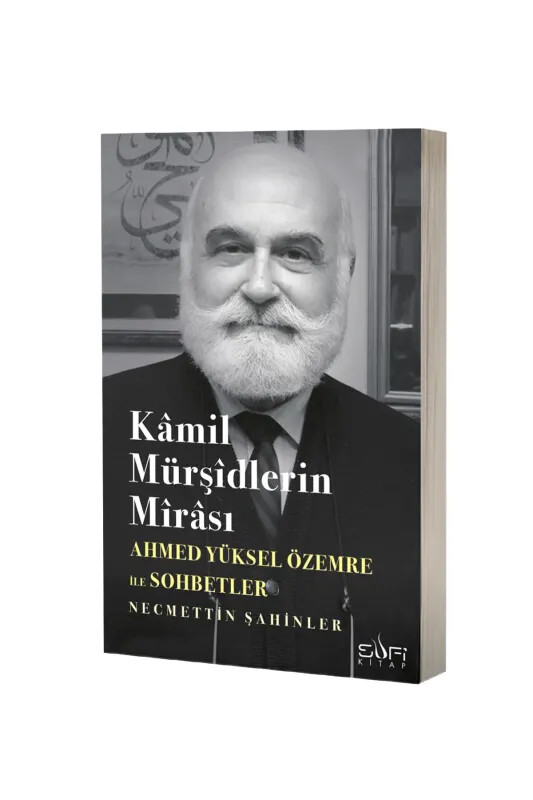 Kamil Mürşidlerin Mirası Sufi - Sufi Kitap