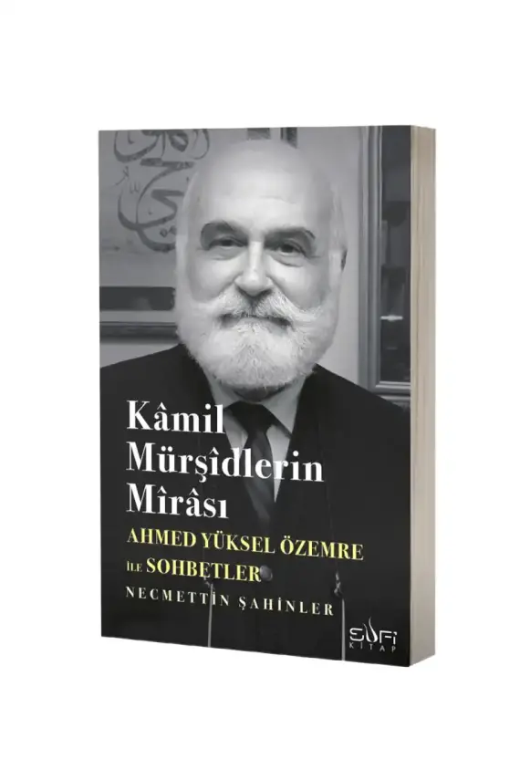 Kamil Mürşidlerin Mirası Sufi - 1
