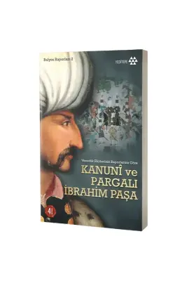 Kanuni ve Pargalı İbrahim Paşa - Yeditepe Yayınevi (1)